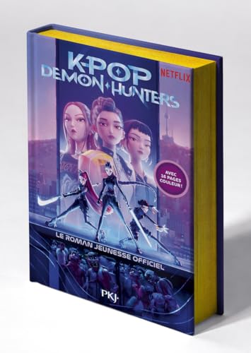 Roman jeunesse K-Pop Demon Hunters édition jaspée en français